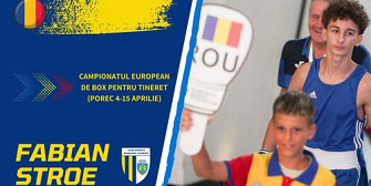 fabian stroe de la csm ploiesti reprezinta romania la campionatul european de box pentru tineret din croatia