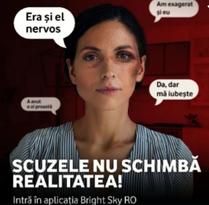 „Scuzele nu schimbă realitatea” , o nouă campanie de conștientizare a violenței în familie