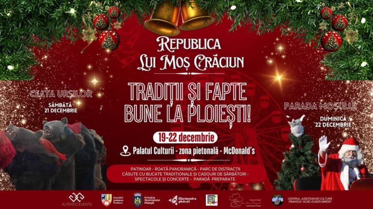 Spiritul Crăciunului prinde viață la Ploiești. Evenimente speciale în acest weekend
