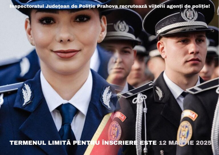 Devino agent de poliție în Prahova. Înscriere deschisă pentru școlile postliceale!