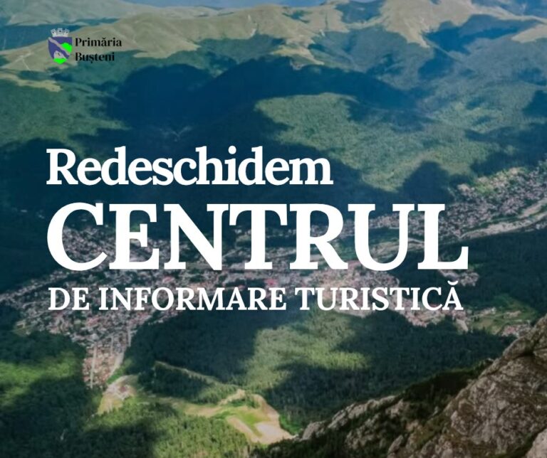 Stațiunea montană Bușteni își redeschide punctul de informare turistică după mai bine de un an
